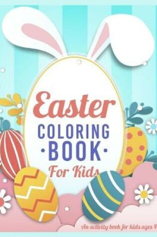 Cover of Easter Coloring Book For Kids