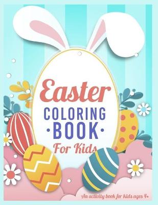 Book cover for Easter Coloring Book For Kids