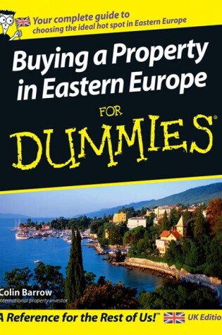 Cover of Buying a Property in Eastern Europe For Dummies