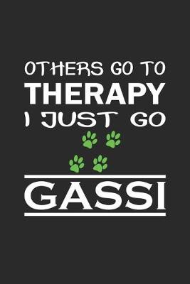 Book cover for Others go to therapy, I just go gassi