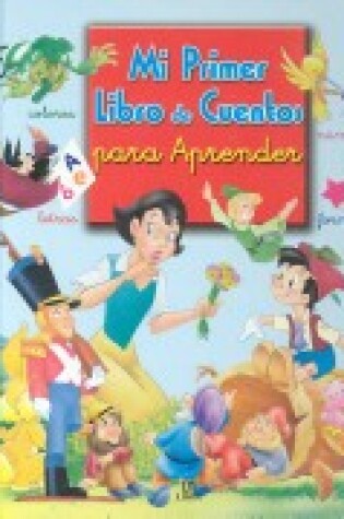 Cover of Mi Primer Libro de Cuentos Para Aprender