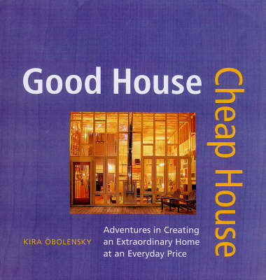 Book cover for Good House Cheap House