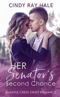 Book cover for Her Senator's Second Chance