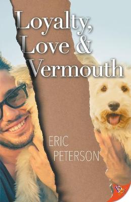 Book cover for Loyalty, Love, & Vermouth