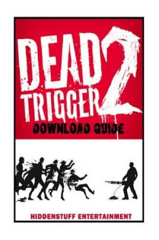 Cover of Dead Trigger 2 Game