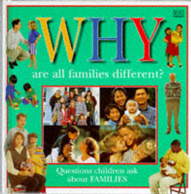Book cover for Why Are All Families Different?