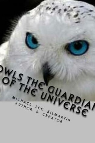 Cover of Owls The Guardians of the Universe