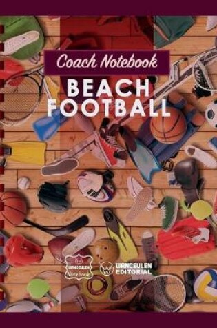 Cover of Coach Notebook - Beach Football