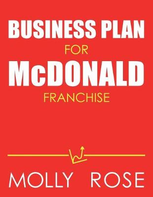Book cover for Business Plan For Mcdonald Franchise