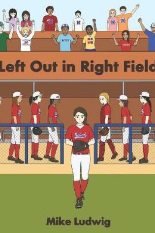 Cover of Left Out in Right Field