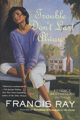 Book cover for Trouble Don't Last Always