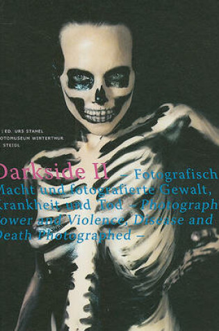 Cover of Darkside Vol.2: Photographic Power, Photographed Violence,Disease