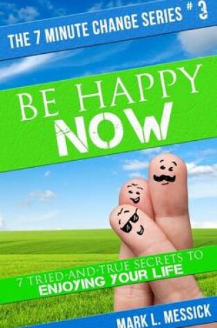 Cover of Be Happy Now