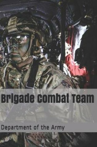 Cover of Brigade Combat Team