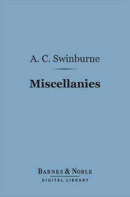 Book cover for Miscellanies (Barnes & Noble Digital Library)