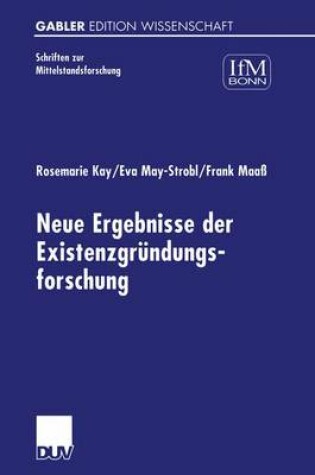 Cover of Neue Ergebnisse der Existenzgründungsforschung