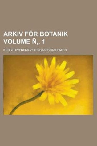 Cover of Arkiv for Botanik Volume N . 1