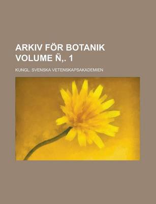 Book cover for Arkiv for Botanik Volume N . 1