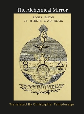 Book cover for The Mirror of Alchemy, Roger Bacon