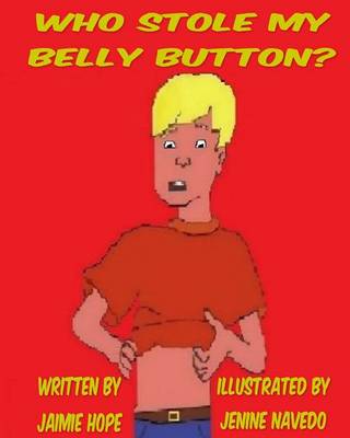 Book cover for Who Stole My Belly Button?