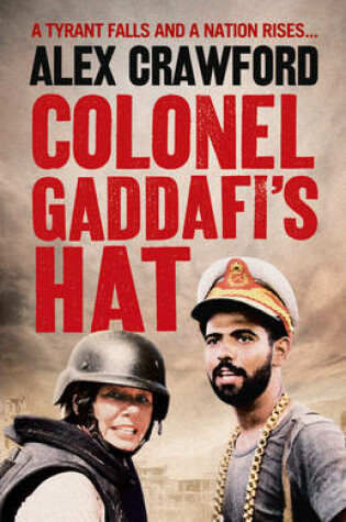 Cover of Colonel Gaddafi's Hat