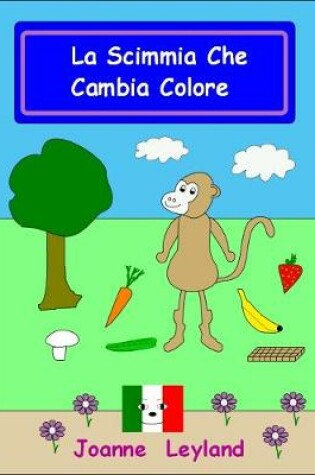 Cover of La Scimmia Che Cambia Colore