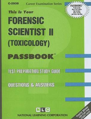 Book cover for Forensic Scientist II (Toxicology)