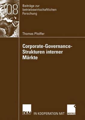 Cover of Corporate-Governance-Strukturen interner Märkte