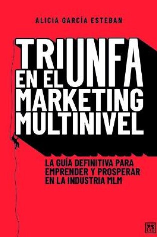 Cover of Triunfa En El Márketing Multinivel