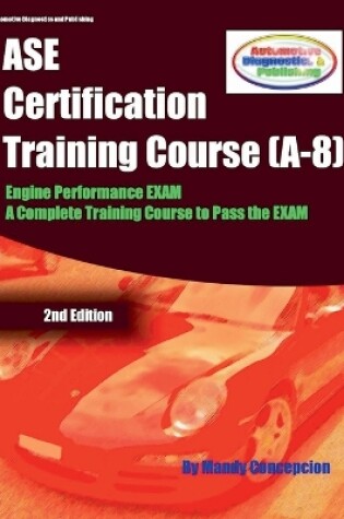 Cover of ASE Certification Training Course (A-8)