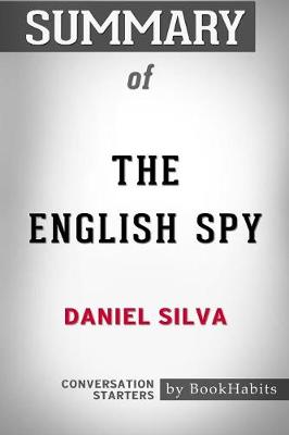 Book cover for Summary of The English Spy by Daniel Silva
