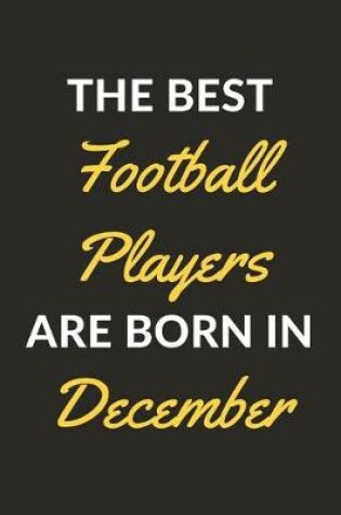 Cover of The Best Football Players Are Born In December