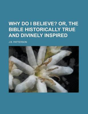 Book cover for Why Do I Believe?