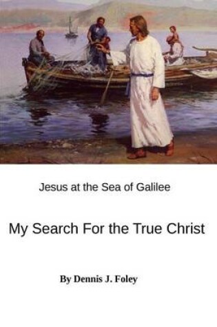 Cover of My Search for the True Christ