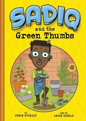 Cover of Sadiq and the Green Thumbs