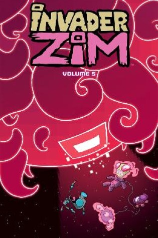 Cover of Invader ZIM Vol. 5