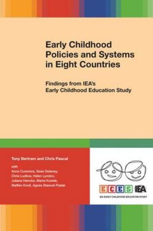 Cover of Early Childhood Policies and Systems in Eight Countries