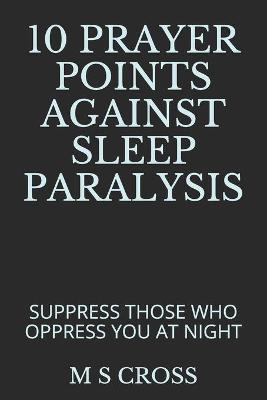Book cover for 10 Prayer Points Against Sleep Paralysis
