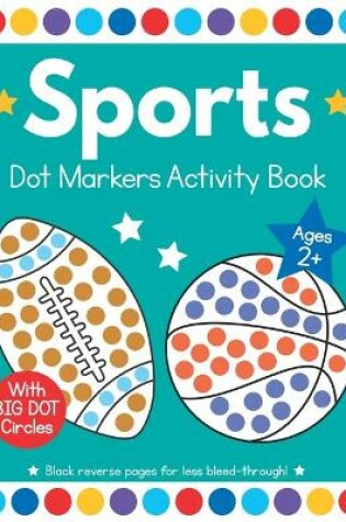 Cover of Sports Dot Markers Activity Book