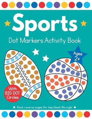 Cover of Sports Dot Markers Activity Book