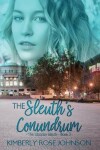 Book cover for The Sleuth's Conundrum