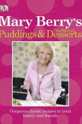 Cover of Mary Berry's Traditional Puddings and Desserts