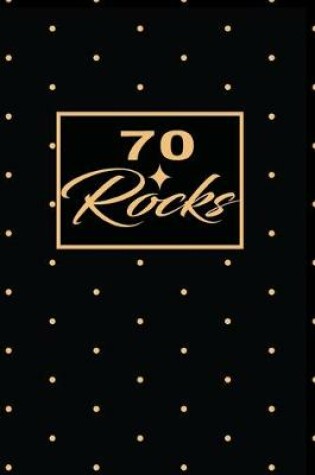 Cover of 70 Rocks