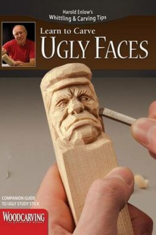 Cover of Ugly Faces Study Stick Kit(learn to Carve Faces with Harold Enlow)