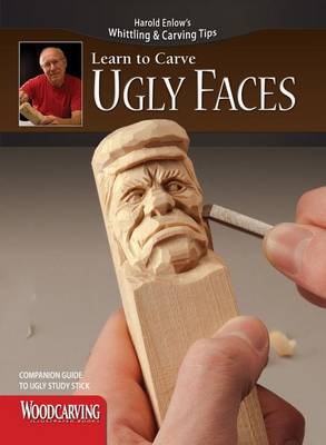 Book cover for Ugly Faces Study Stick Kit(learn to Carve Faces with Harold Enlow)