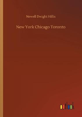 Book cover for New York Chicago Toronto