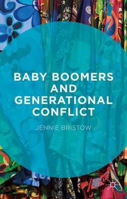 Book cover for Baby Boomers and Generational Conflict