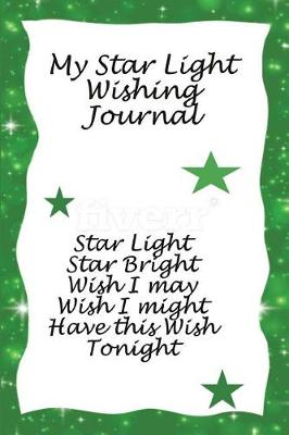 Book cover for My Star Light Wishing Journal