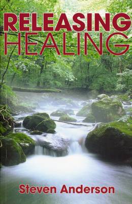 Book cover for Releasing Healing
