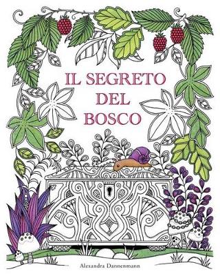 Book cover for Il segreto del bosco